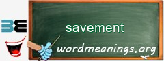 WordMeaning blackboard for savement